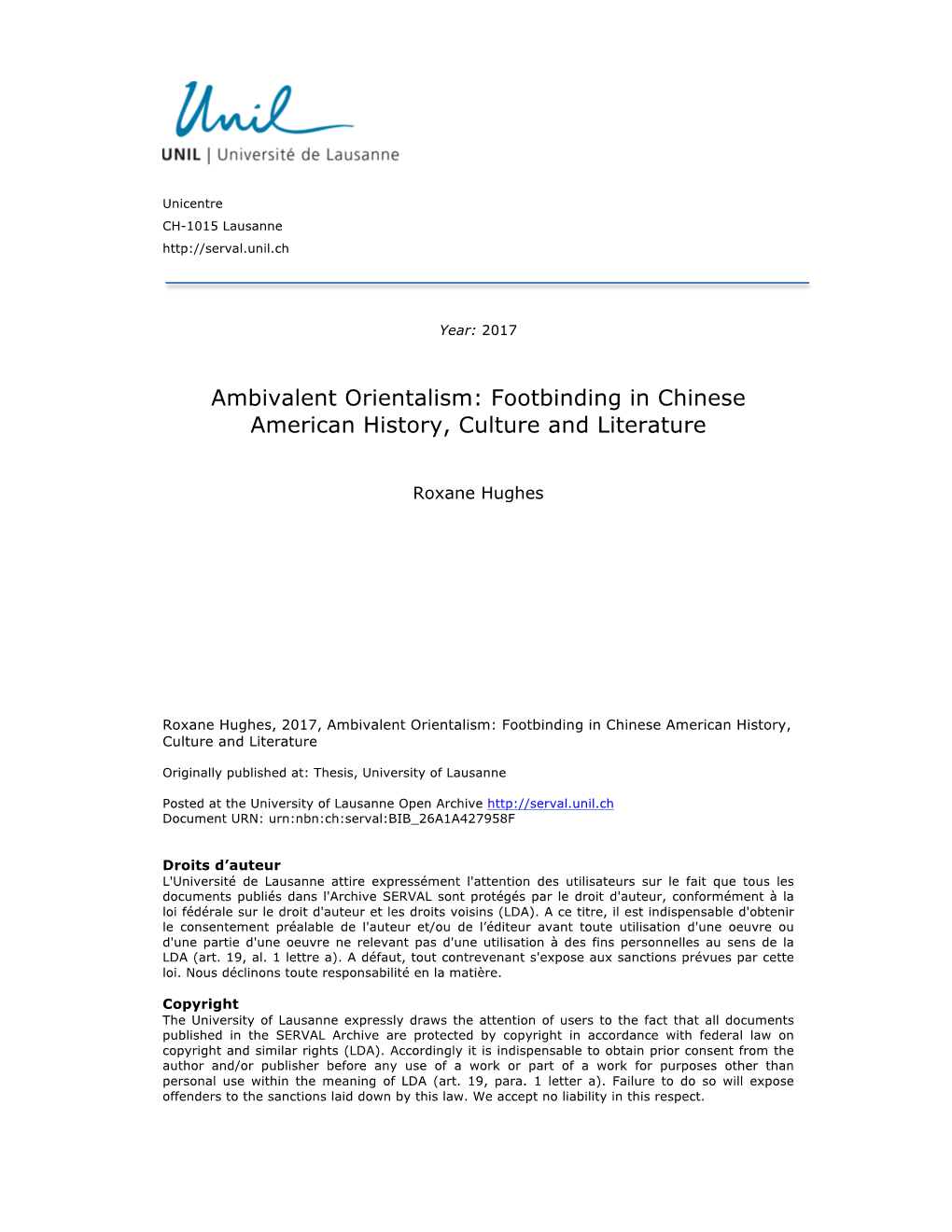 Ambivalent Orientalism: Footbinding in Chinese American History, Culture and Literature