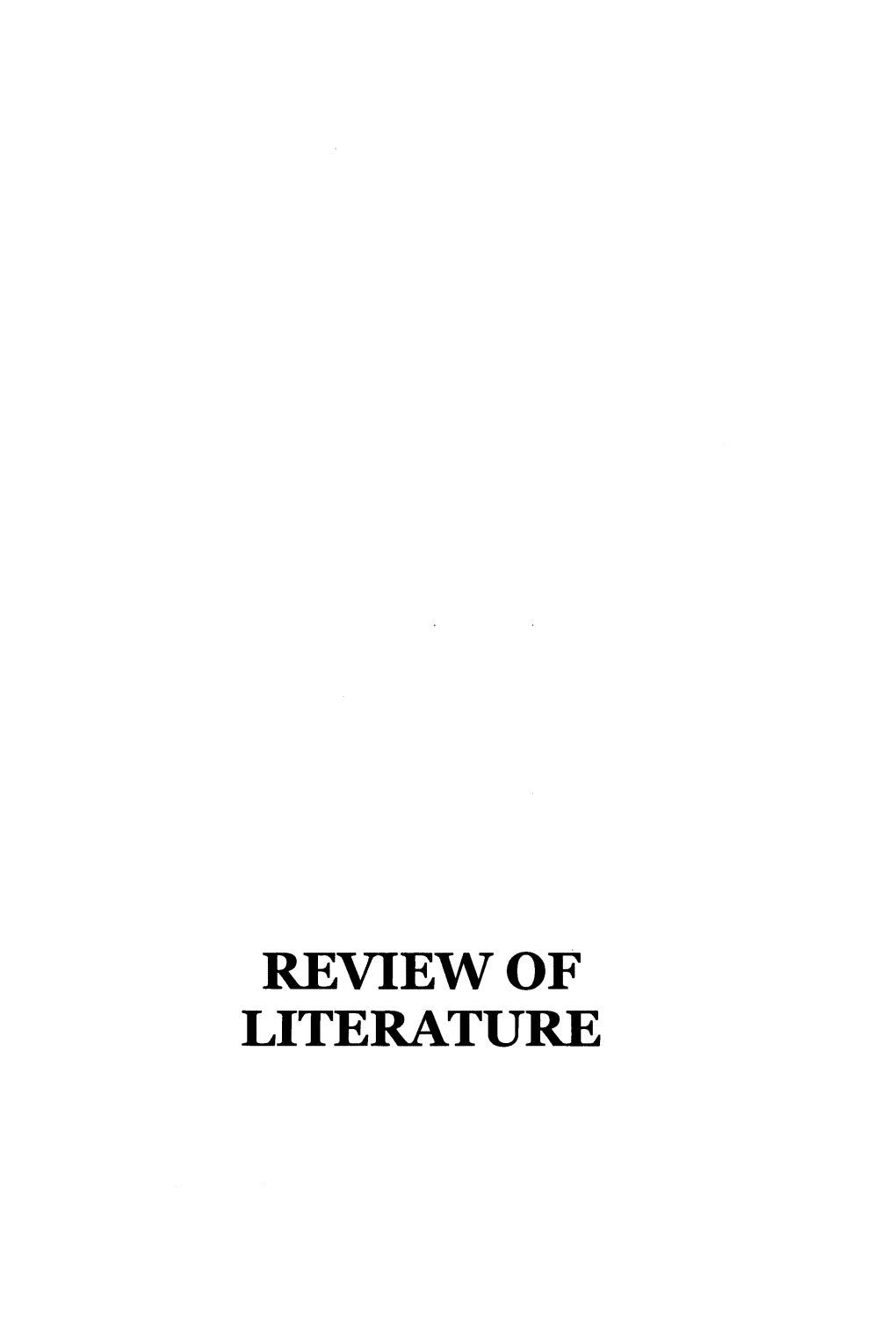 Review of Literature Review of Literature