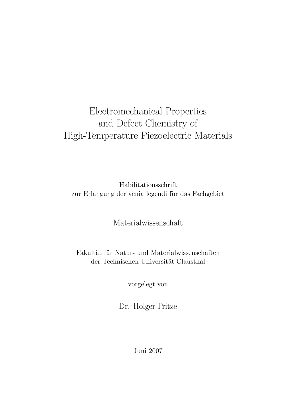 Electromechanical Properties and Defect Chemistry of High-Temperature Piezoelectric Materials