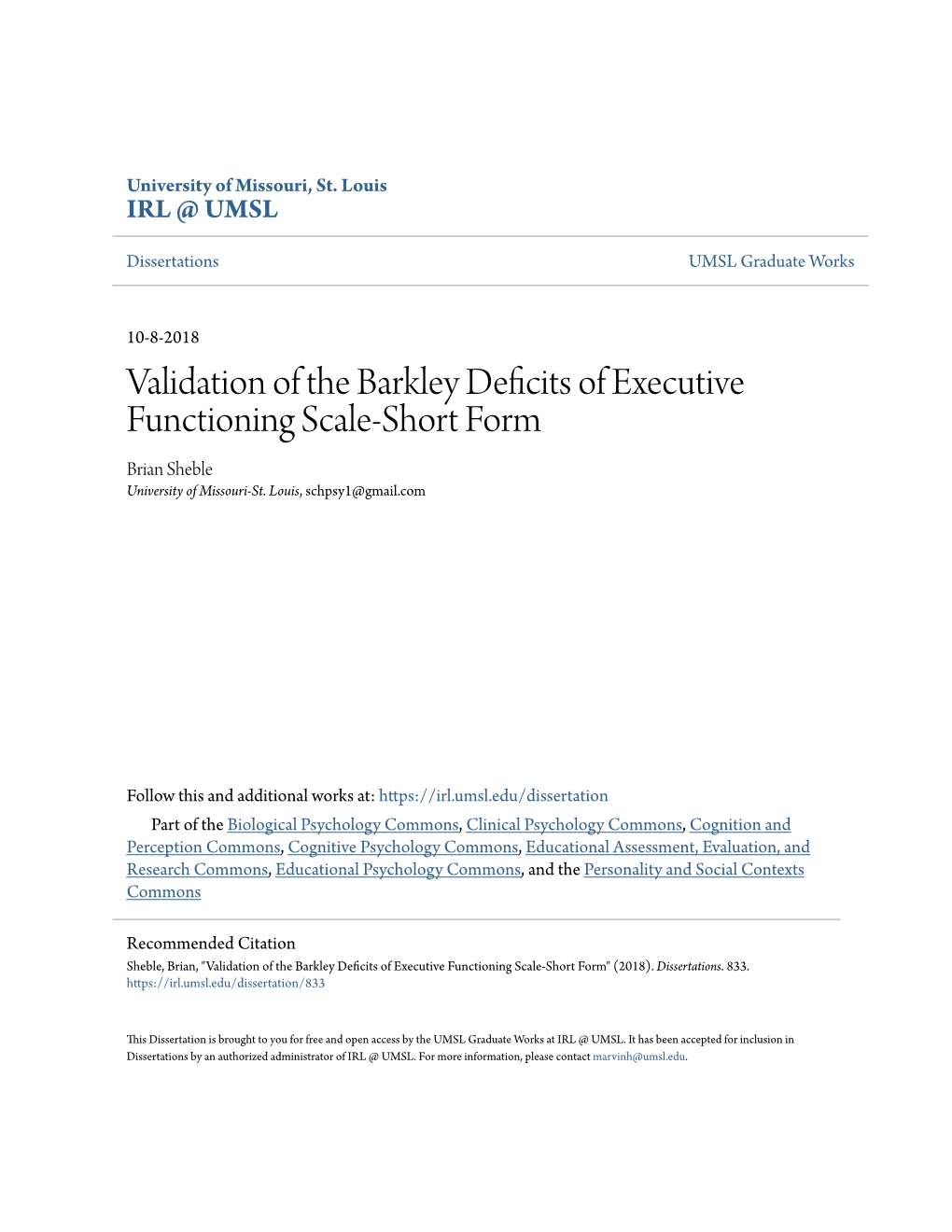 Validation of the Barkley Deficits of Executive Functioning Scale-Short Form Brian Sheble University of Missouri-St