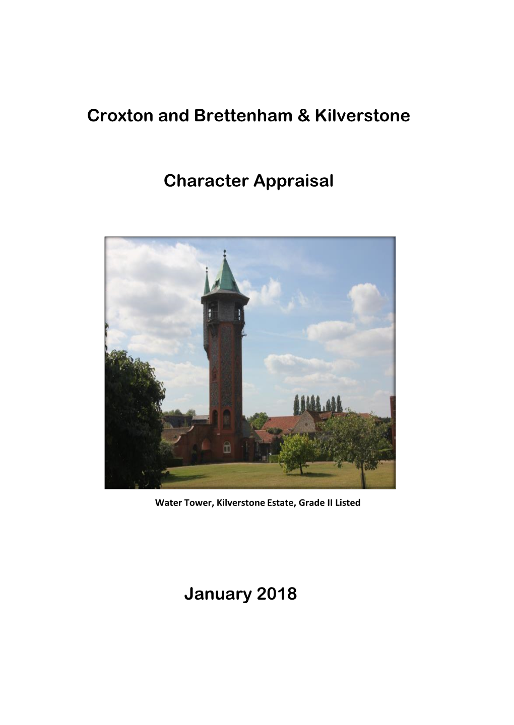 Croxton and Brettenham & Kilverstone Character Appraisal January 2018