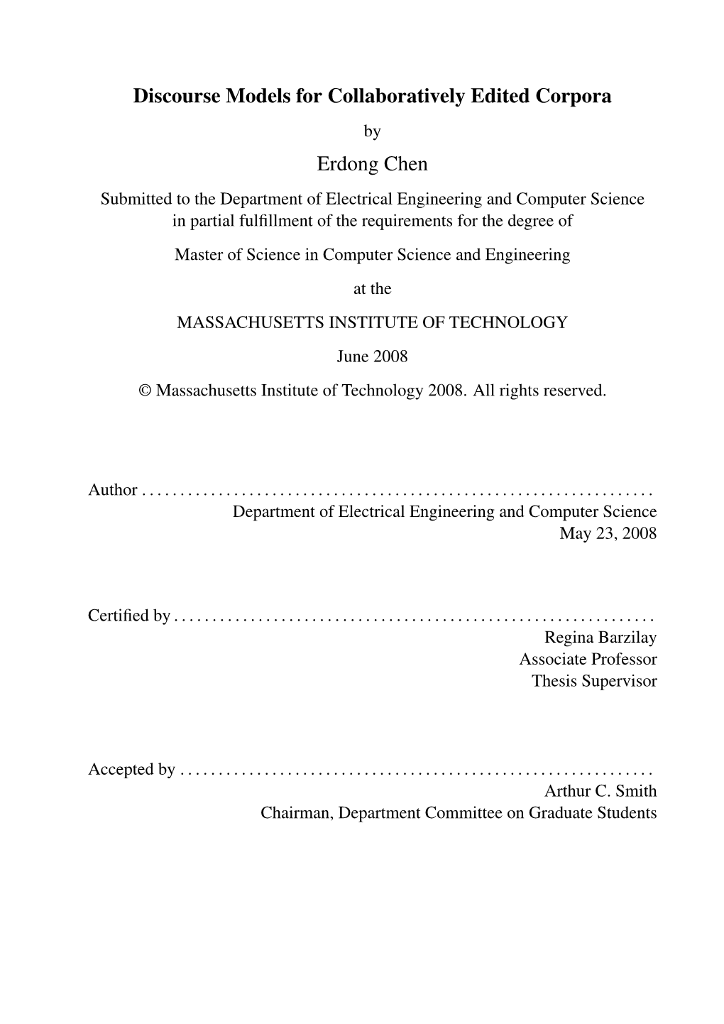 Discourse Models for Collaboratively Edited Corpora