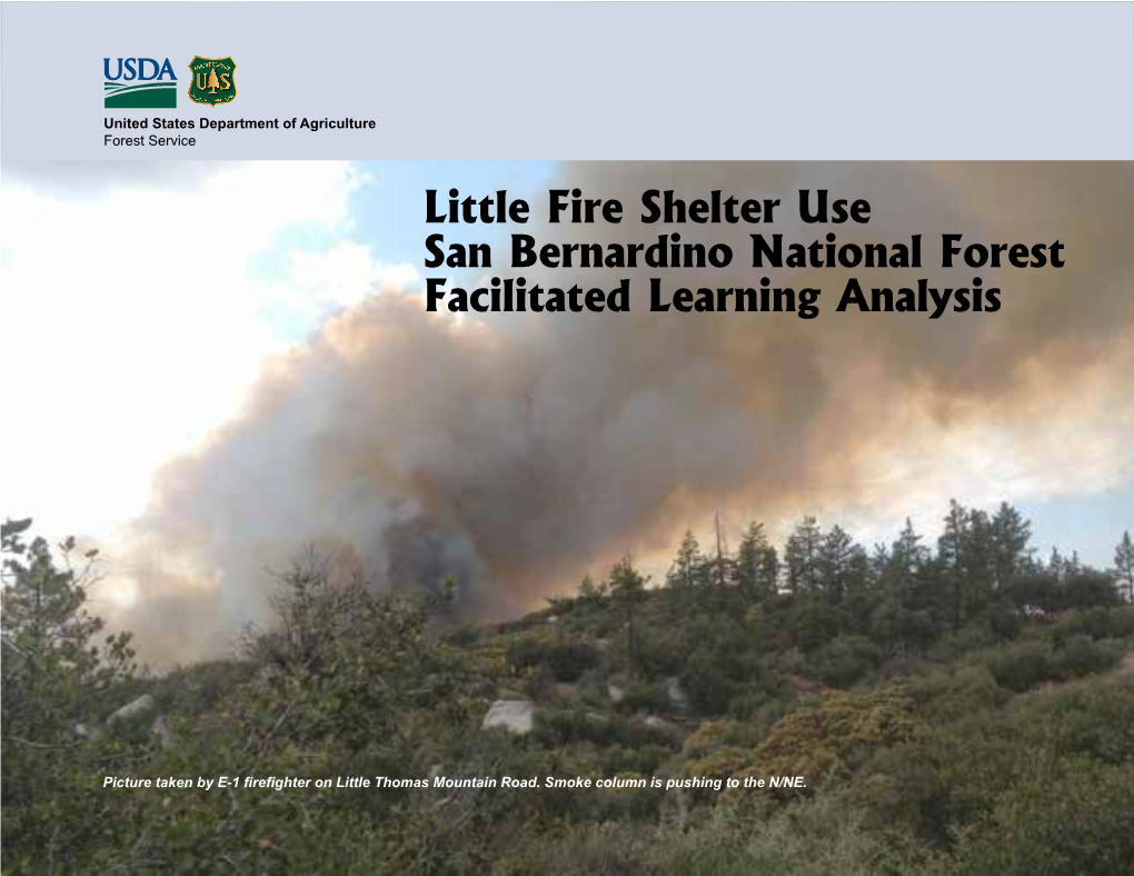 Little Fire Shelter Use San Bernardino National Forest Facilitated Learning Analysis