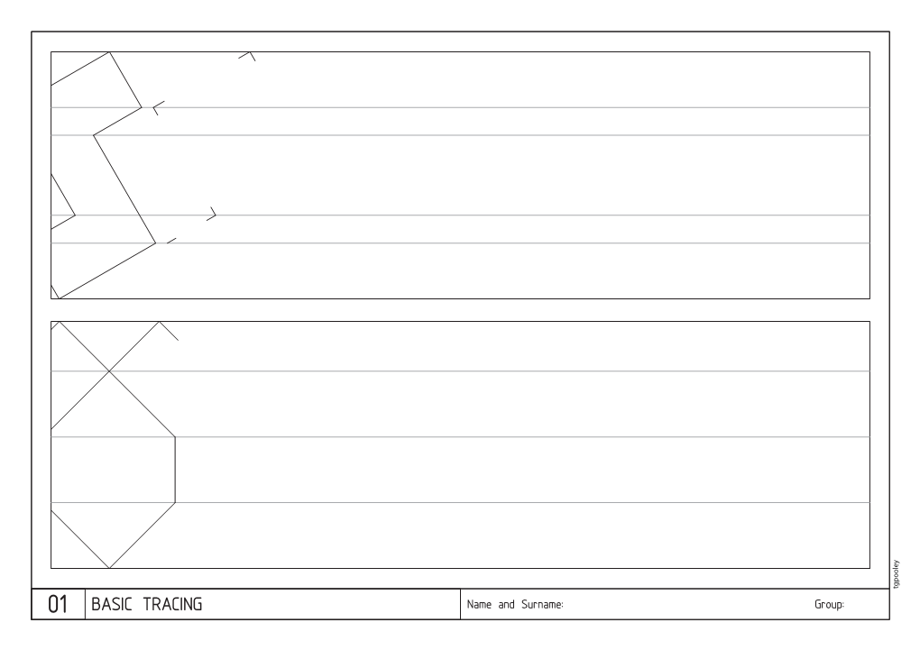 BASIC TRACING Name and Surname: Group: Tgpooley 01A GEOMETRIC TRACING