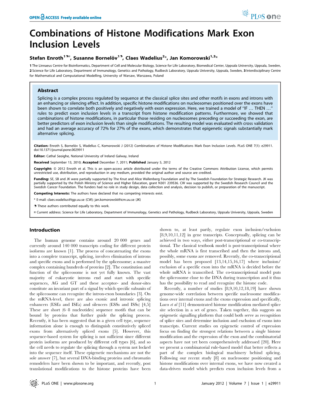 Combinations of Histone Modifications Mark Exon Inclusion Levels