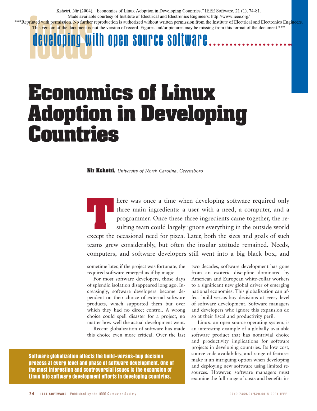 Economics of Linux Adoption in Developing Countries,” IEEE Software, 21 (1), 74-81