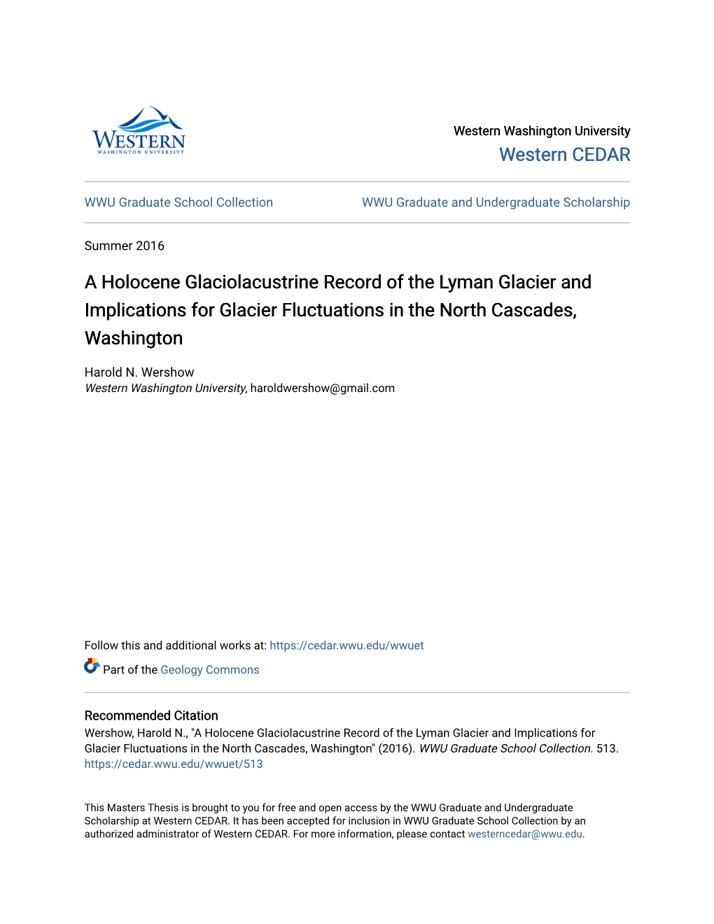 A Holocene Glaciolacustrine Record of the Lyman Glacier and Implications for Glacier Fluctuations in the North Cascades, Washington