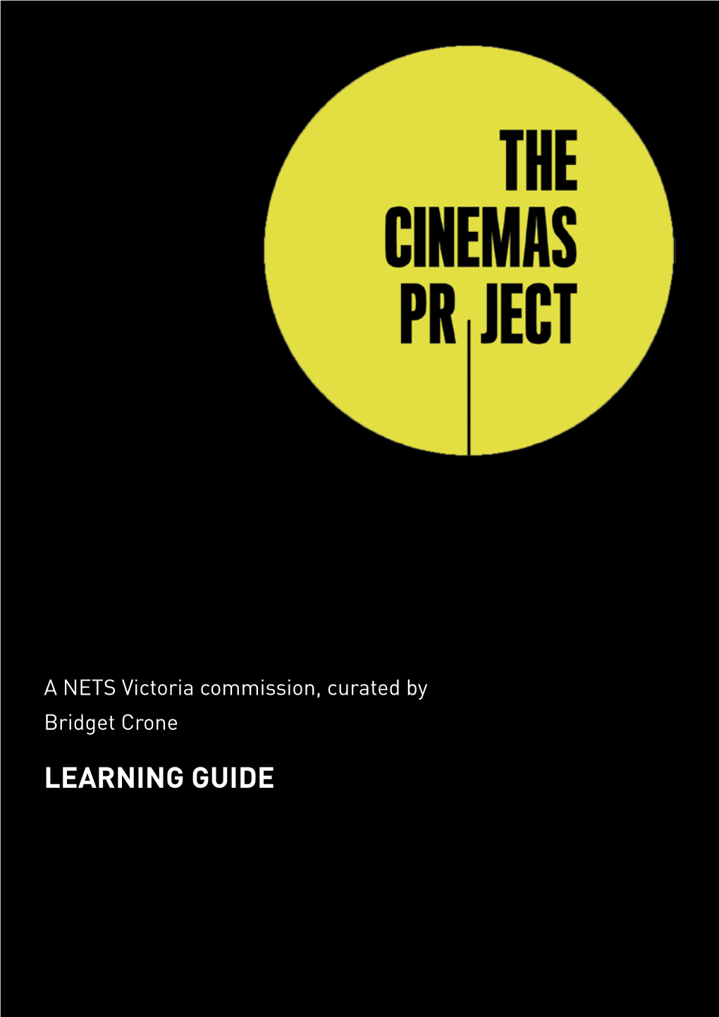 The Cinemas Project Learning Guide