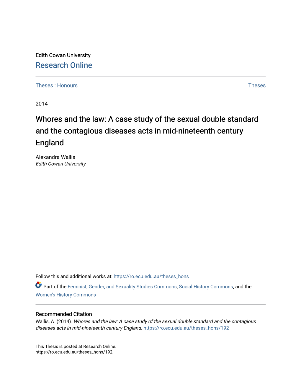 A Case Study of the Sexual Double Standard and the Contagious Diseases Acts in Mid-Nineteenth Century England