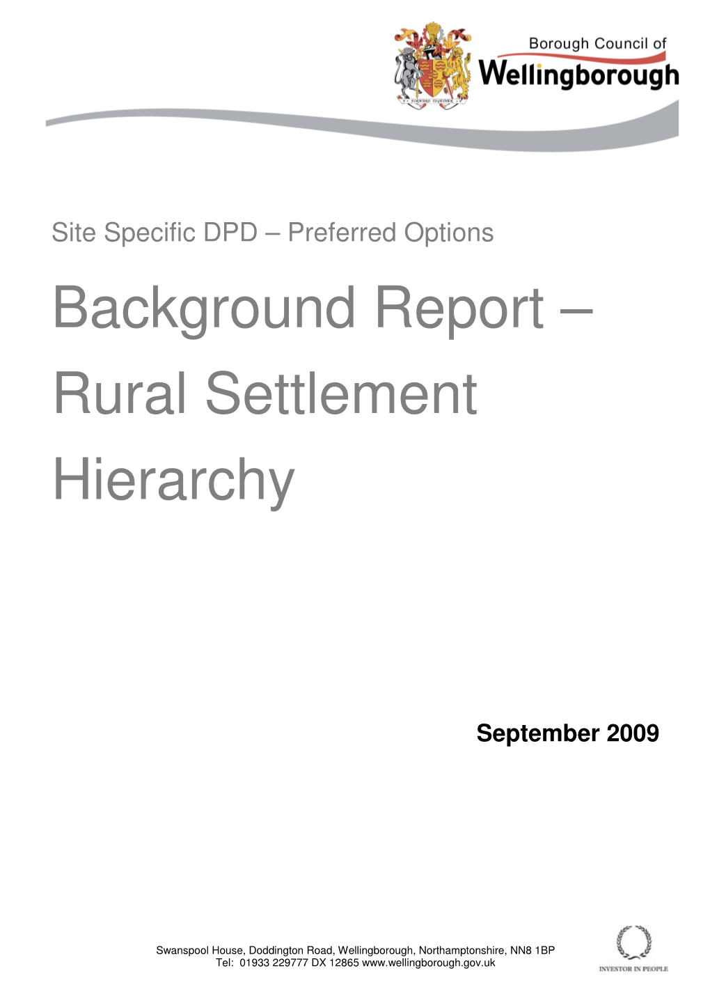 Background Report – Rural Settlement Hierarchy September 2009 1.0 Introduction & Summary