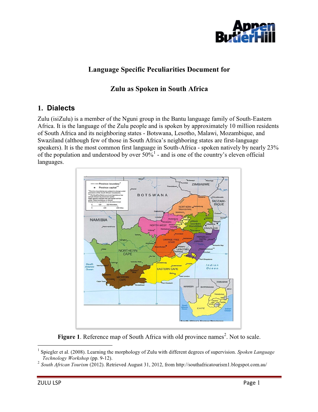 Language Specific Peculiarities Document for Zulu As Spoken In