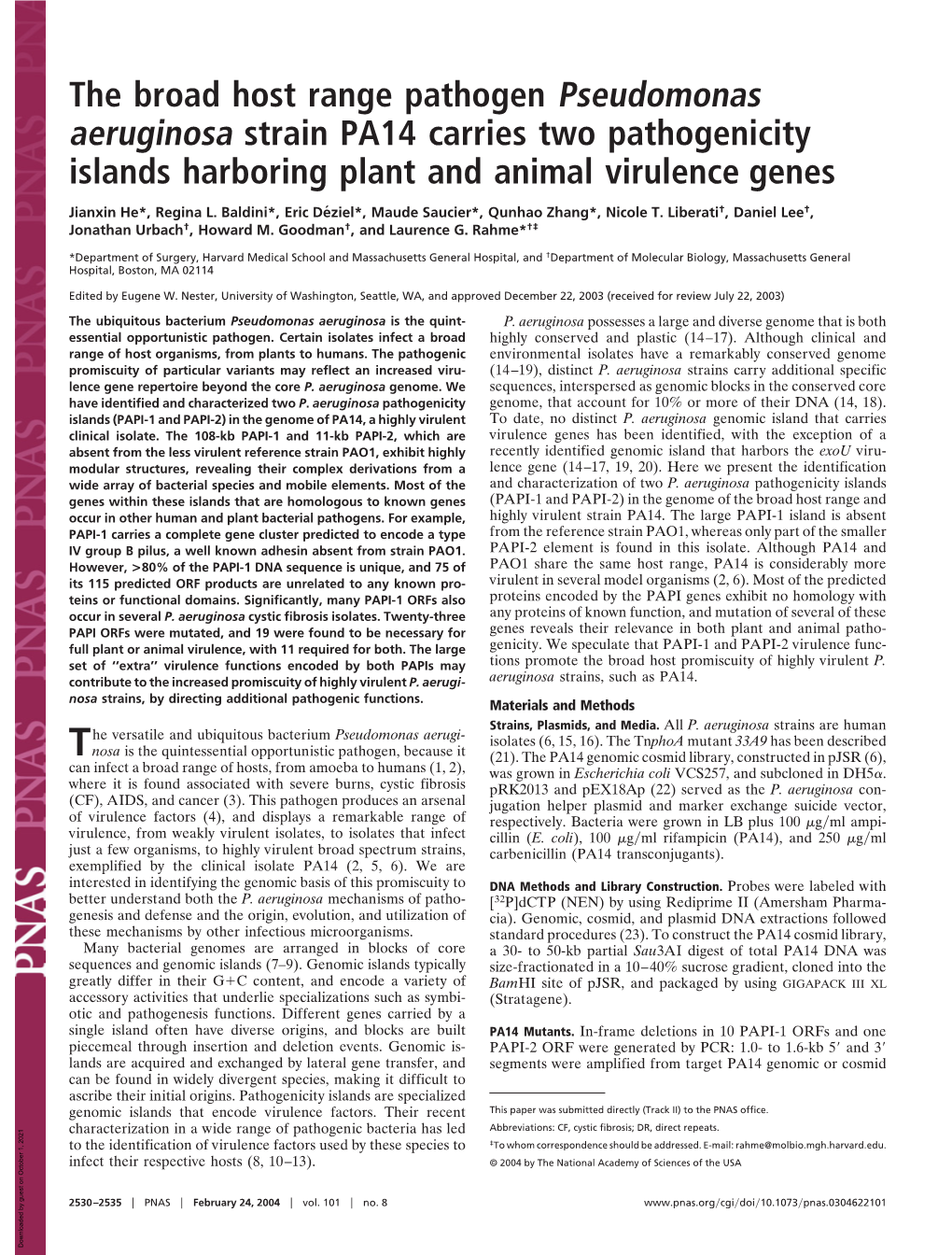 The Broad Host Range Pathogen Pseudomonas Aeruginosa Strain PA14 Carries Two Pathogenicity Islands Harboring Plant and Animal Virulence Genes