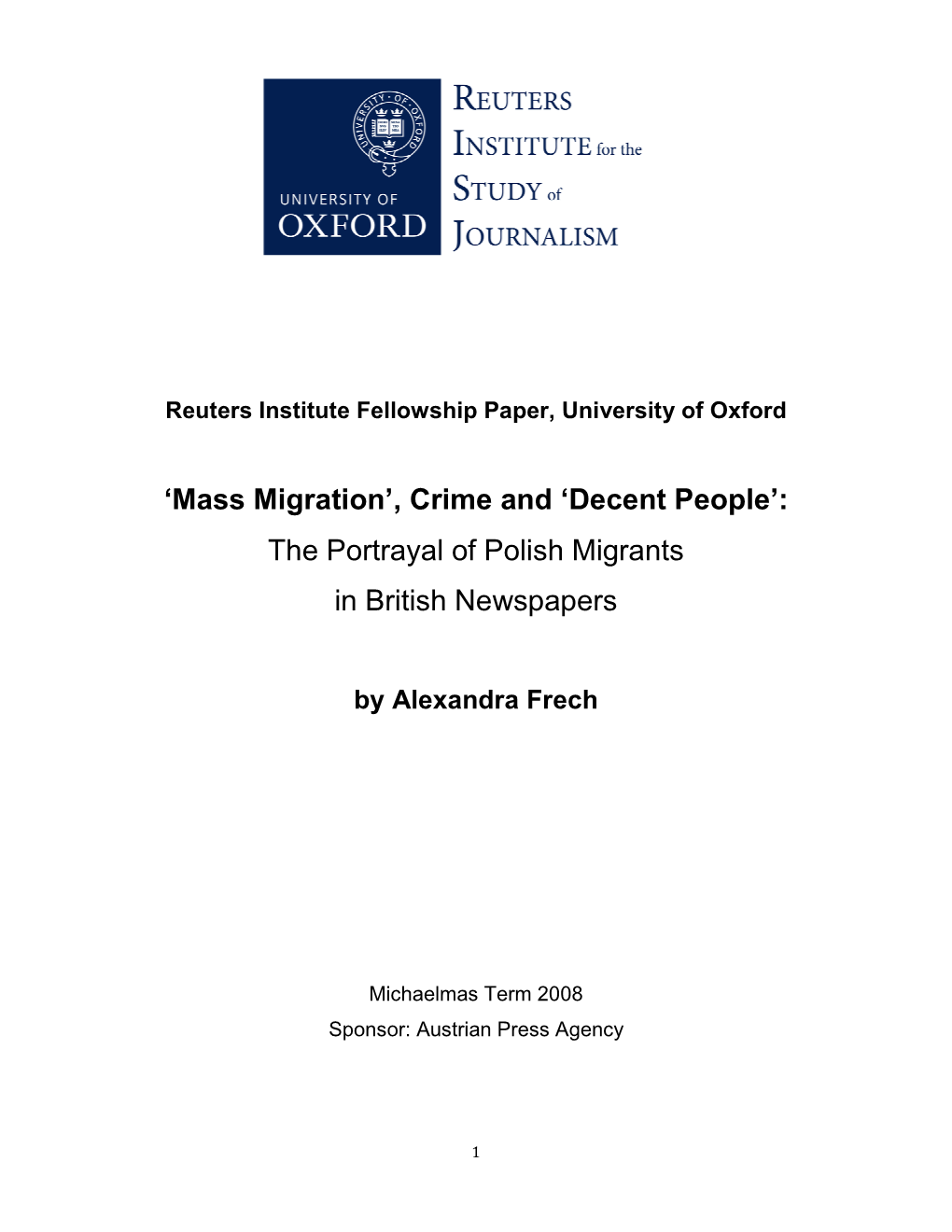 Mass Migration, Crime and Decent People