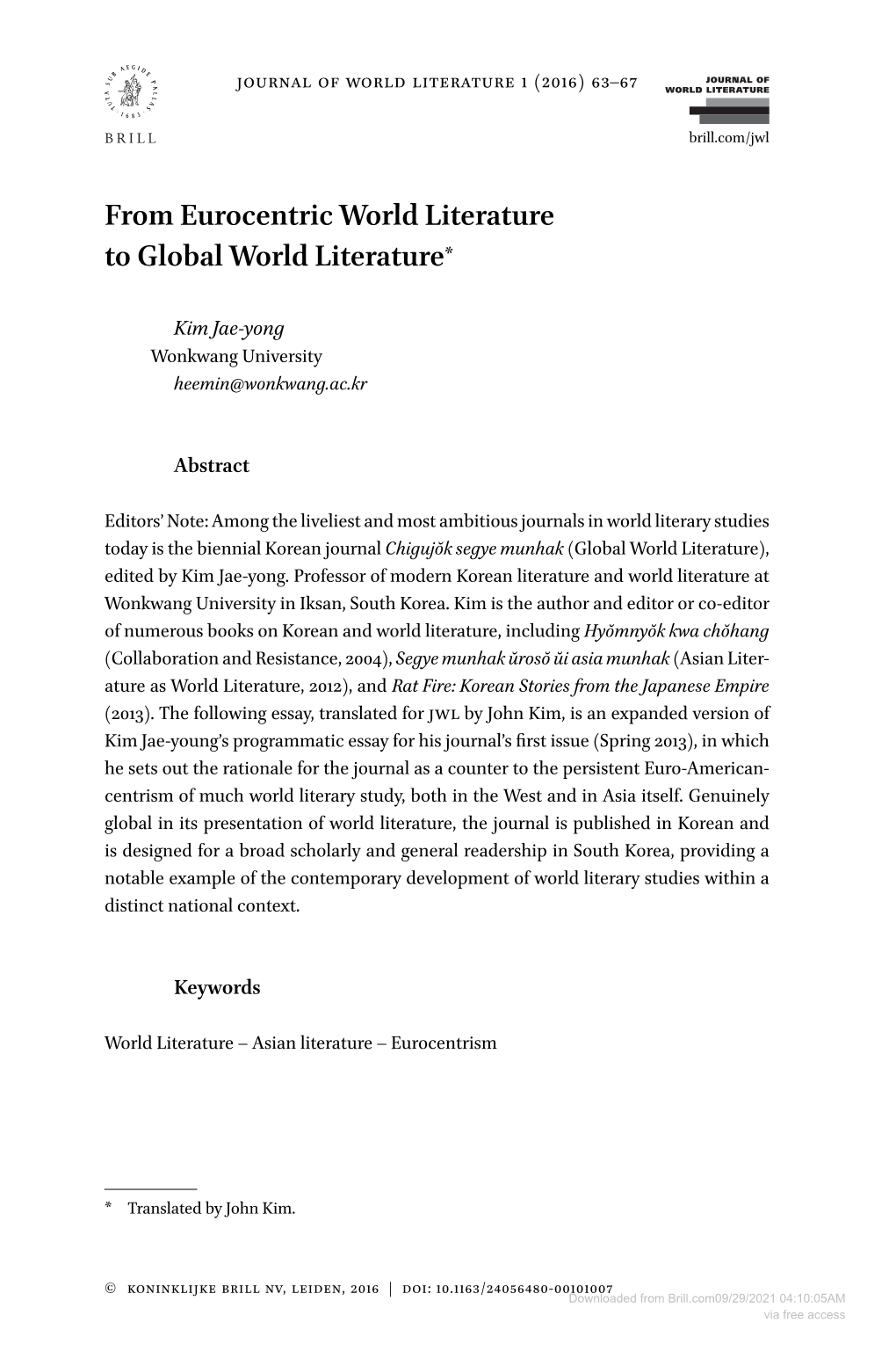 From Eurocentric World Literature to Global World Literature*