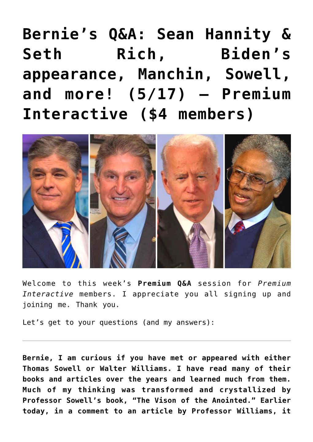 Sean Hannity & Seth Rich, Biden&#8217;S Appearance, Manchin