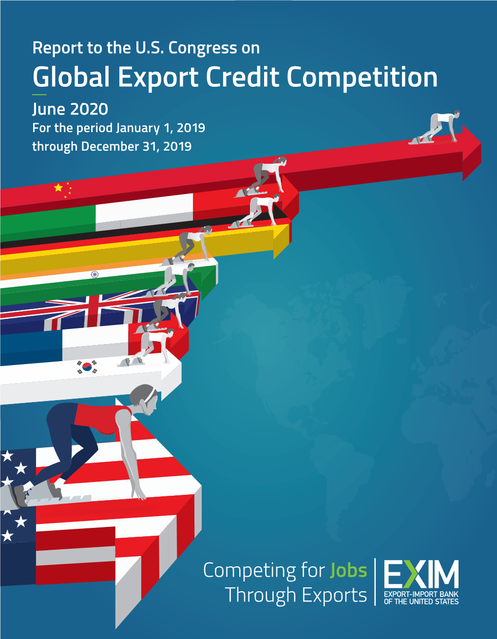 2020 Report to the U.S. Congress on Global Export Credit Competition