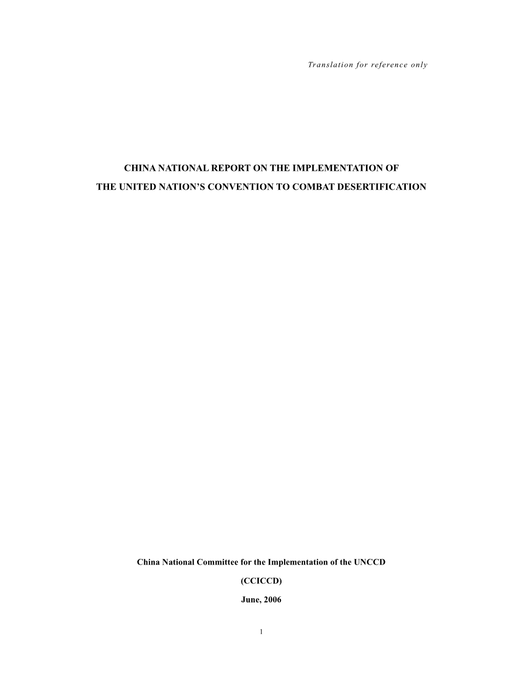 China National Report on the Implementation of the United Nation’S Convention to Combat Desertification