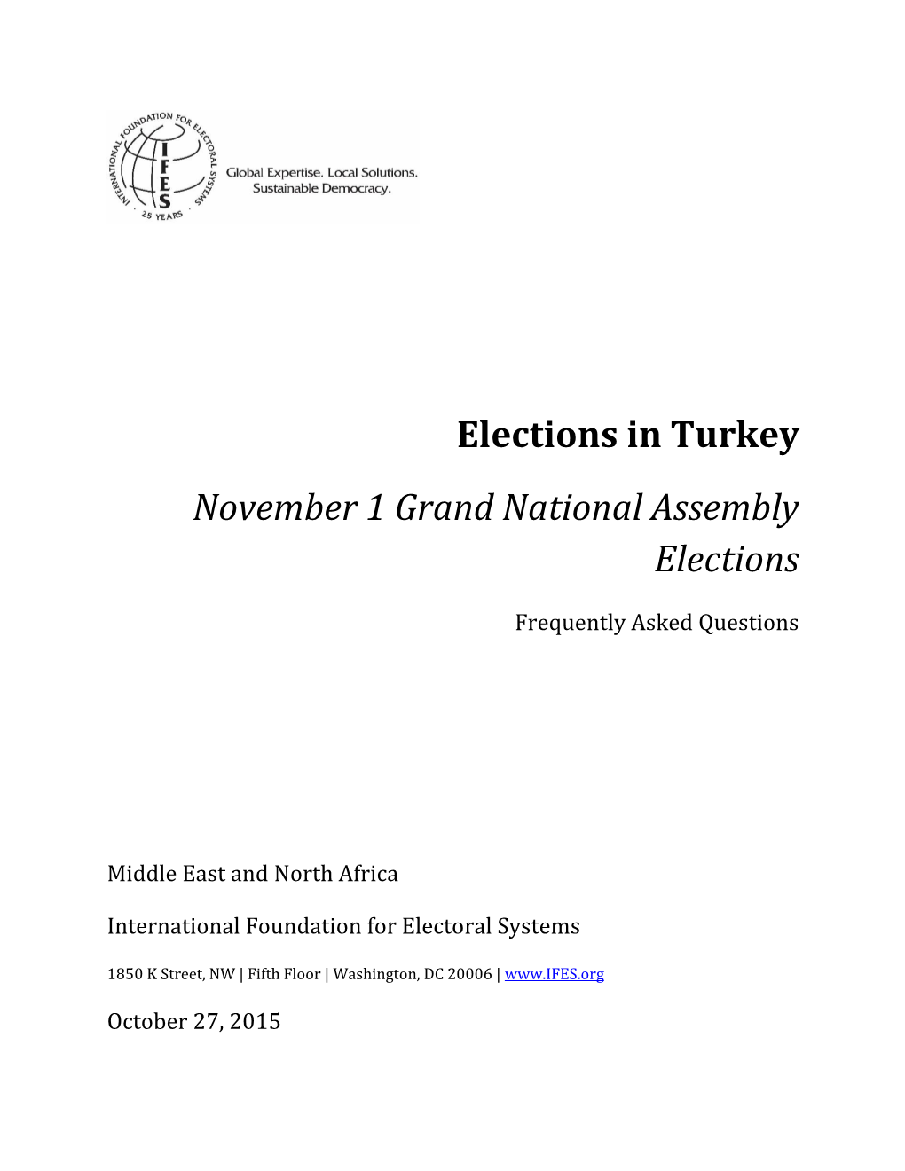 Elections in Turkey November 1 Grand National Assembly Elections