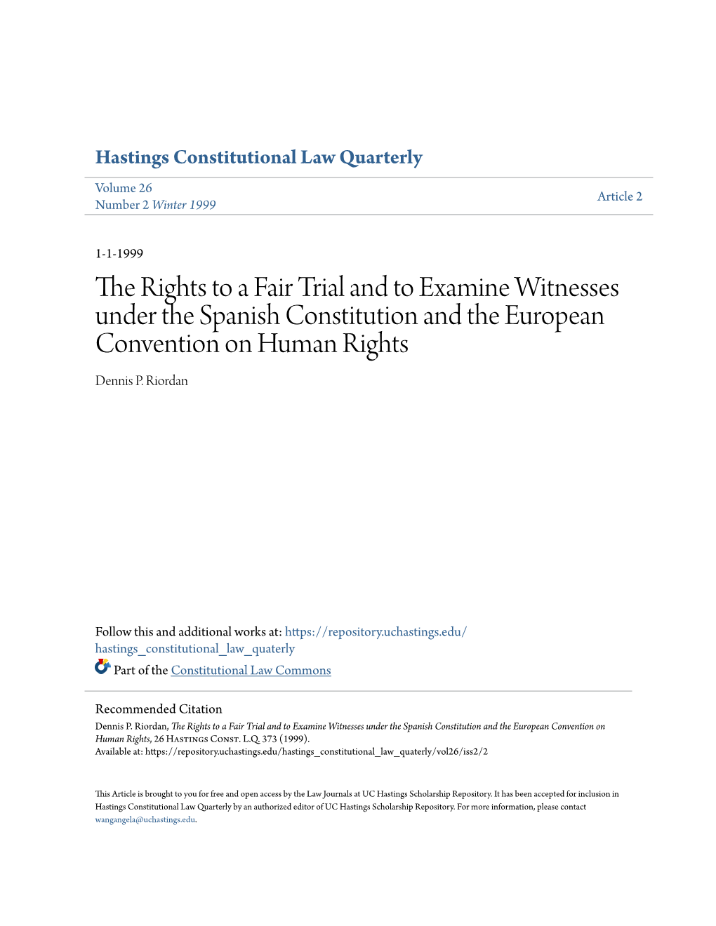 The Rights to a Fair Trial and to Examine Witnesses Under the Spanish Constitution and the European Convention on Human Rights Dennis P