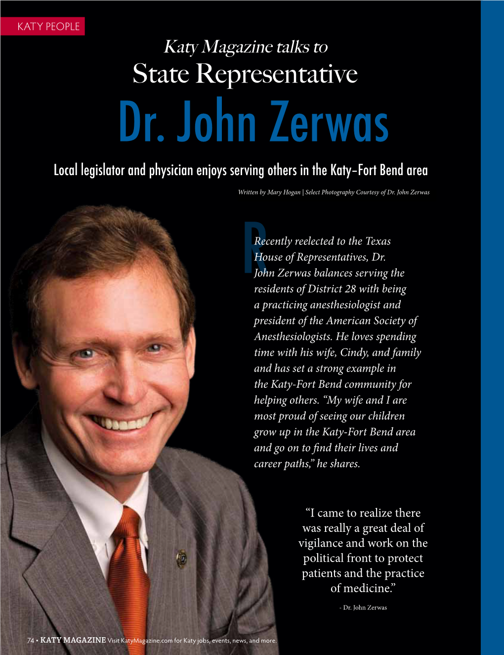 State Representative Dr. John Zerwas