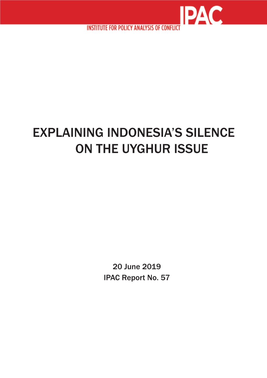 Explaining Indonesia's Silence on the Uyghur Issue