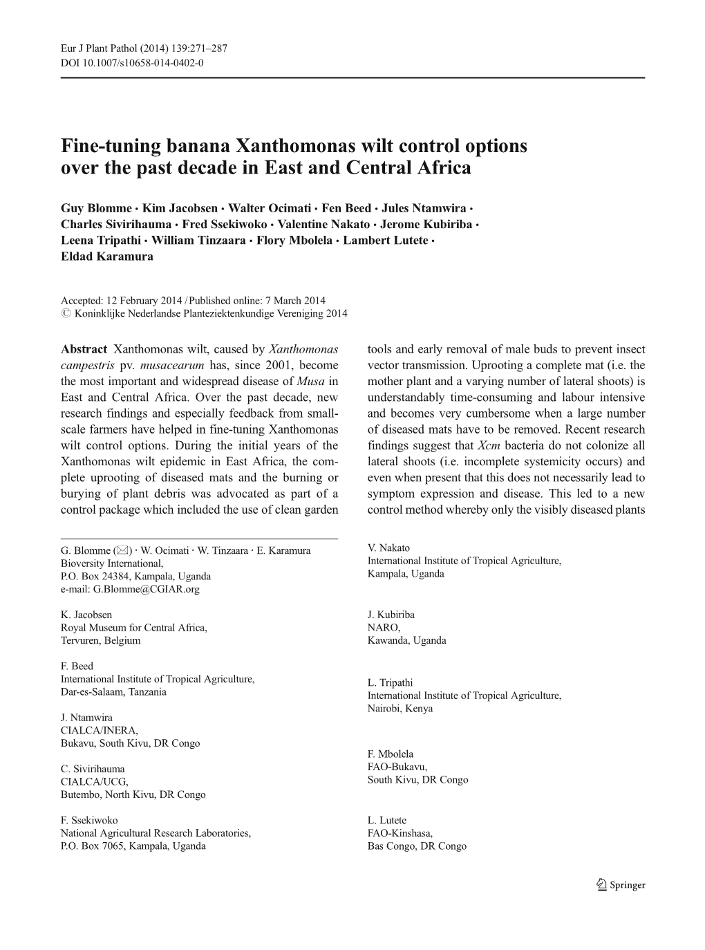 Fine-Tuning Banana Xanthomonas Wilt Control Options Over the Past Decade in East and Central Africa