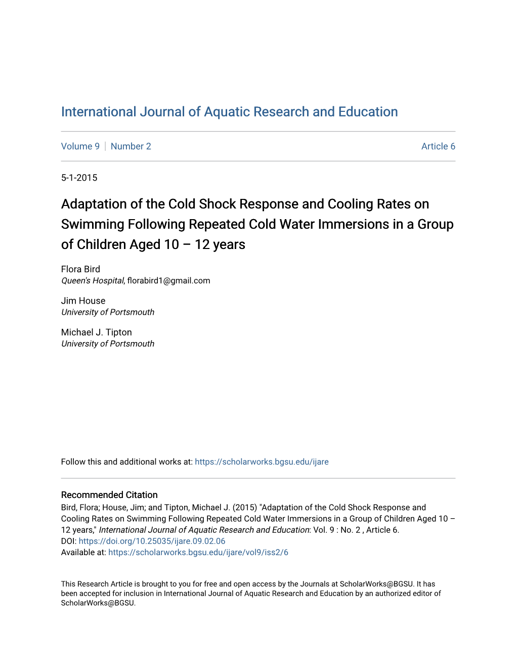 Adaptation of the Cold Shock Response and Cooling Rates on Swimming Following Repeated Cold Water Immersions in a Group of Children Aged 10 – 12 Years