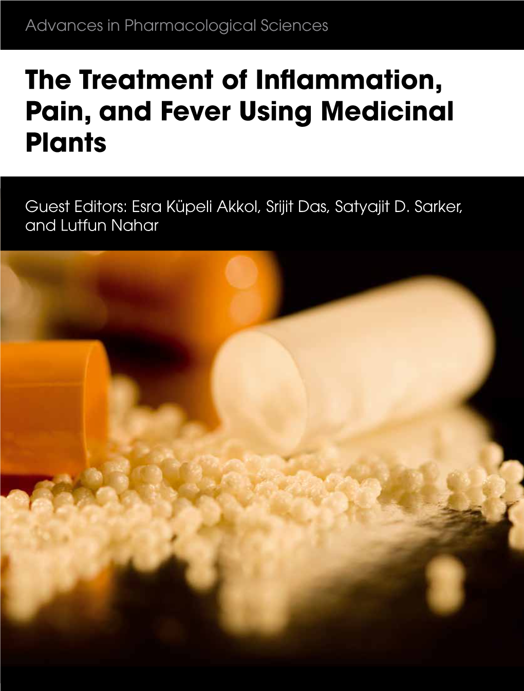 The Treatment of Inflammation, Pain, and Fever Using Medicinal Plants