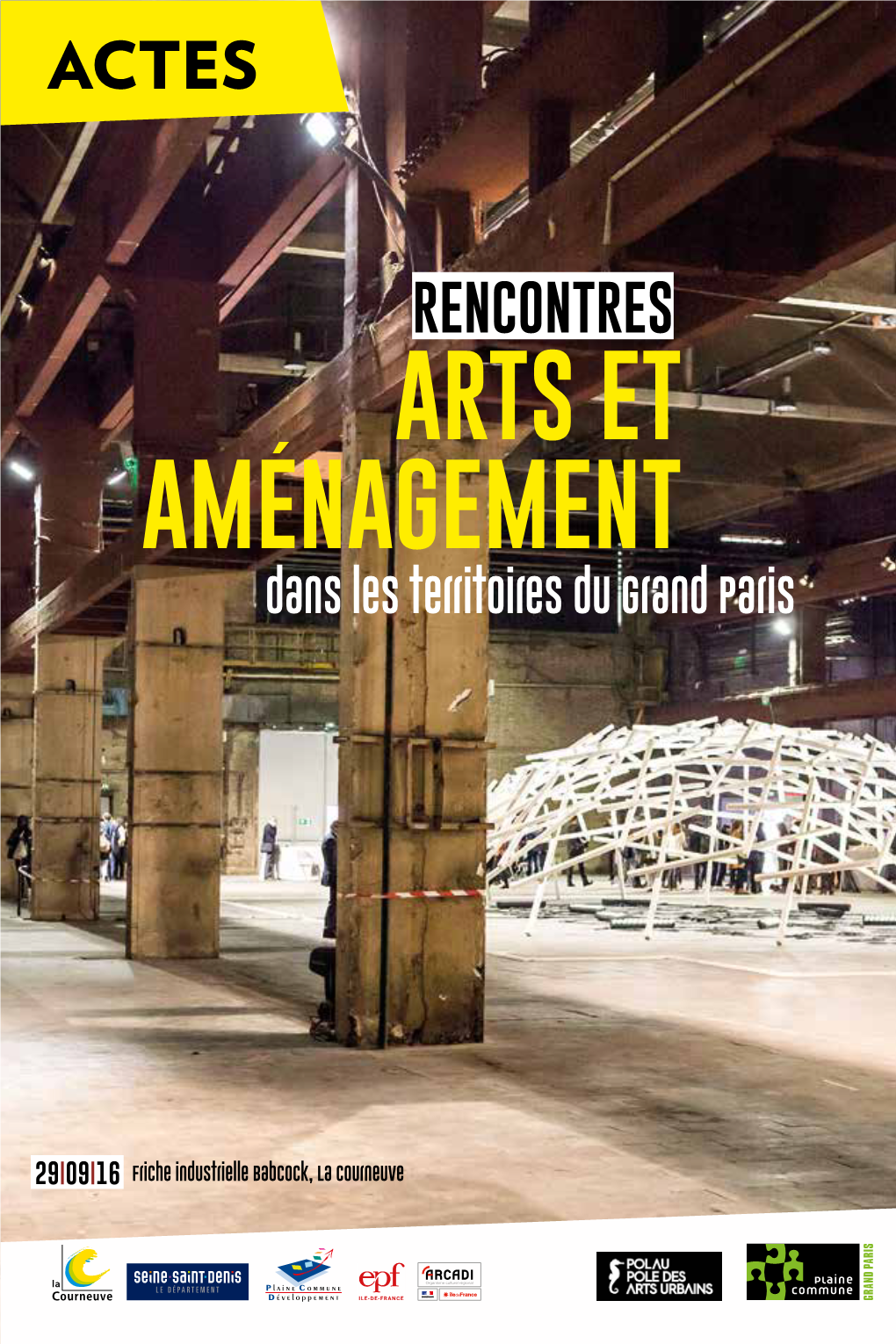 ARTS ET AMÉNAGEMENT Dans Les Territoires Du Grand Paris