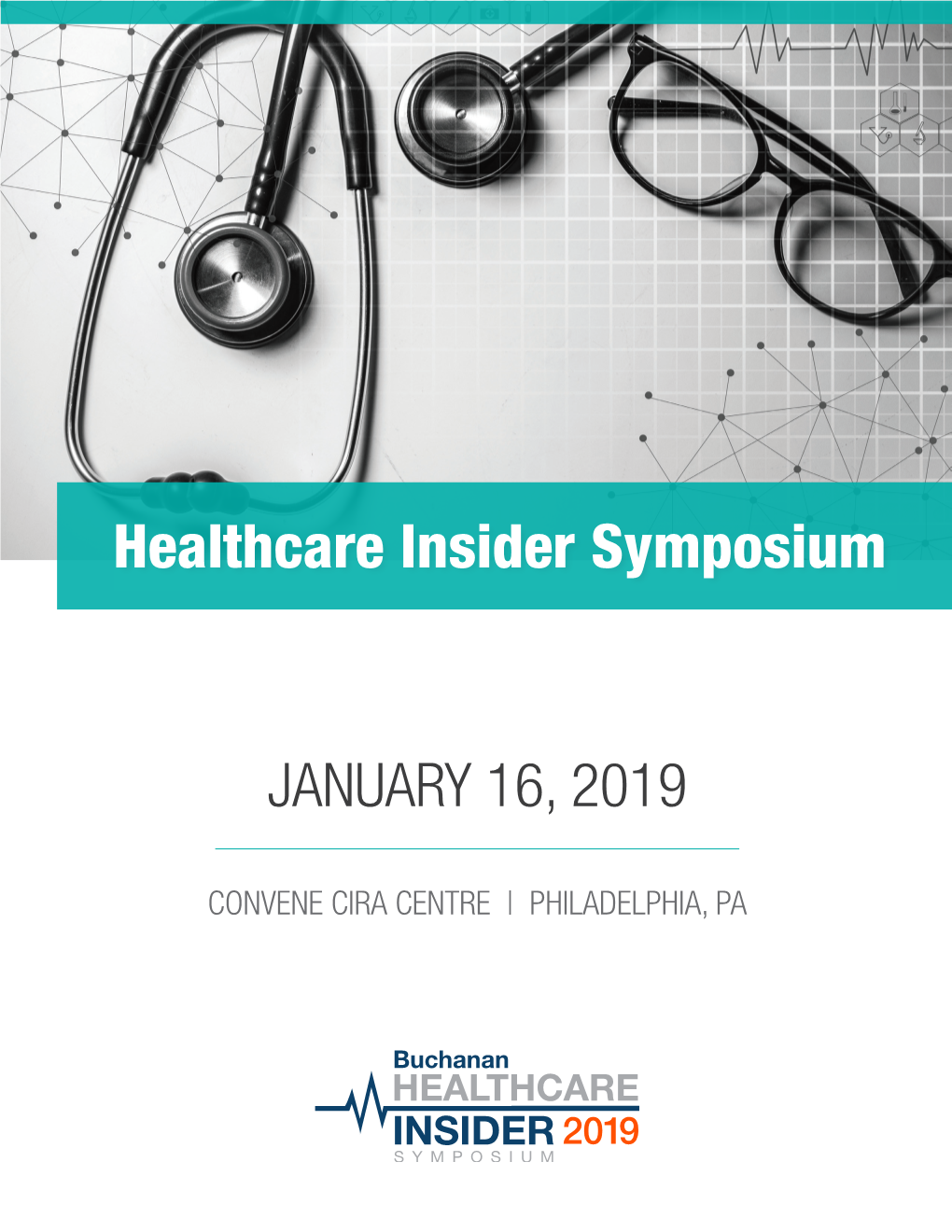 Healthcare Insider Symposium JANUARY 16, 2019