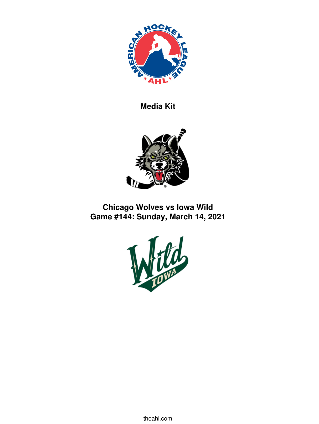 Media Kit Chicago Wolves Vs Iowa Wild Game #144: Sunday, March