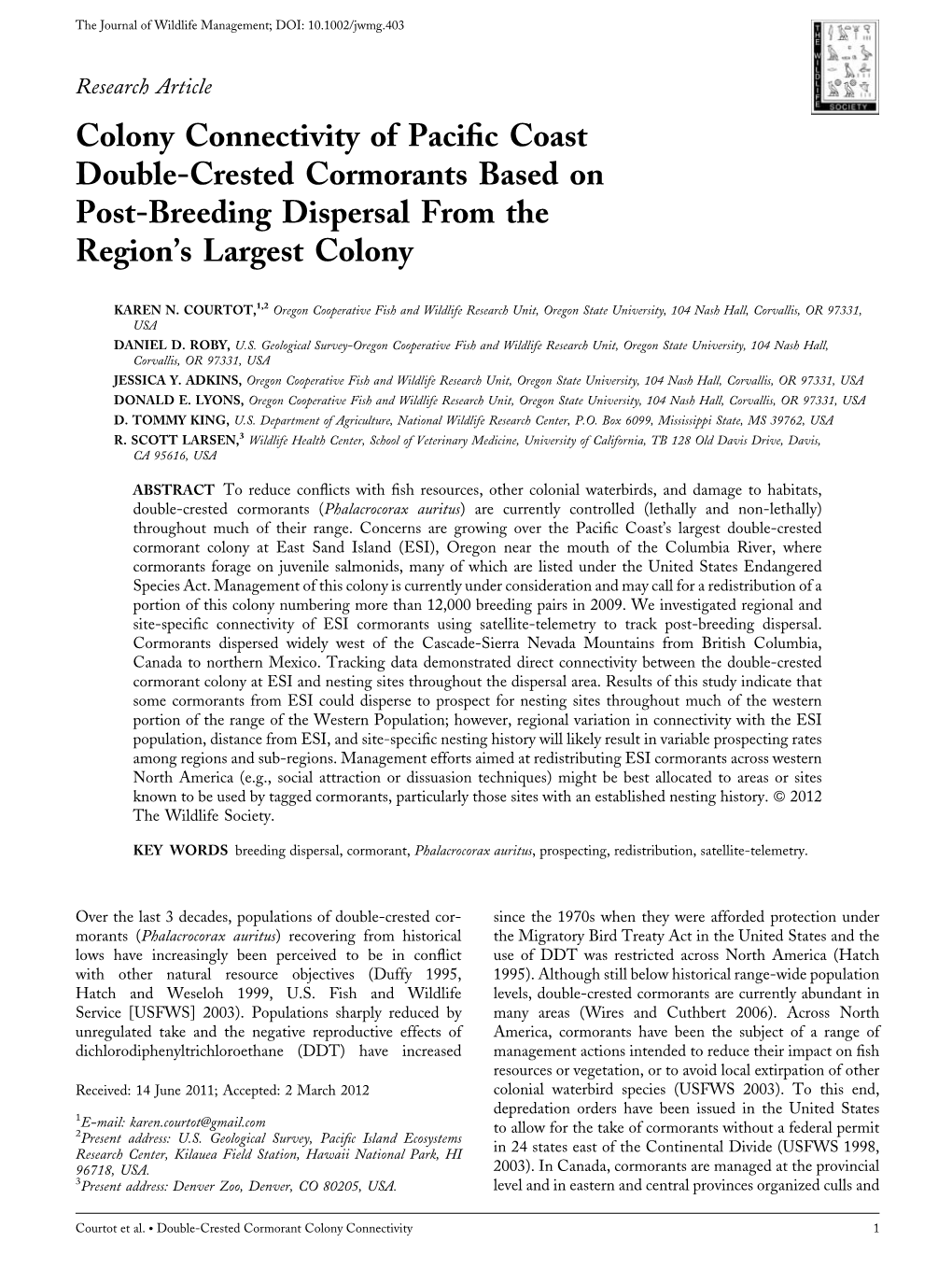 Colony Connectivity of Pacific Coast Doublecrested Cormorants Based on Postbreeding Dispersal from the Region's Largest Colo