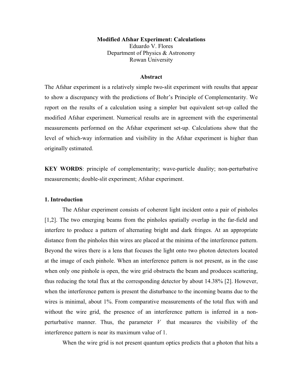 Modified Afshar Experiment: Calculations Eduardo V