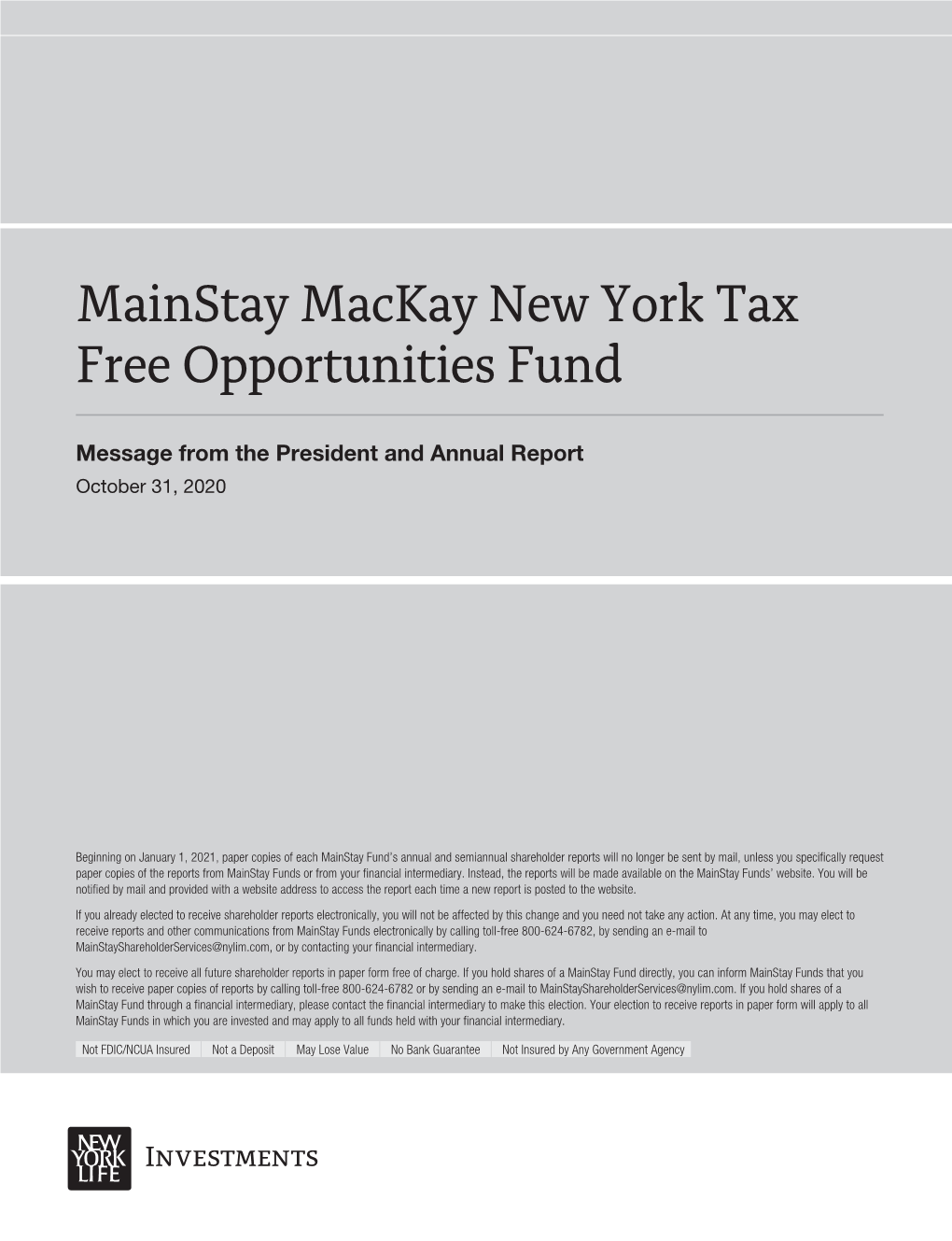 Mainstay Mackay New York Tax Free Opportunities Fund Annual Report