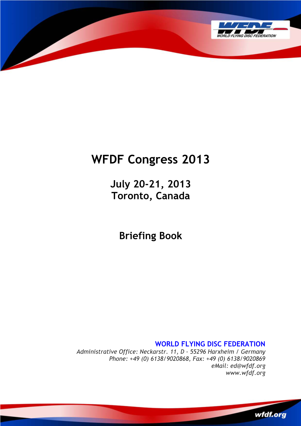 2013 WFDF Congress Briefing Book