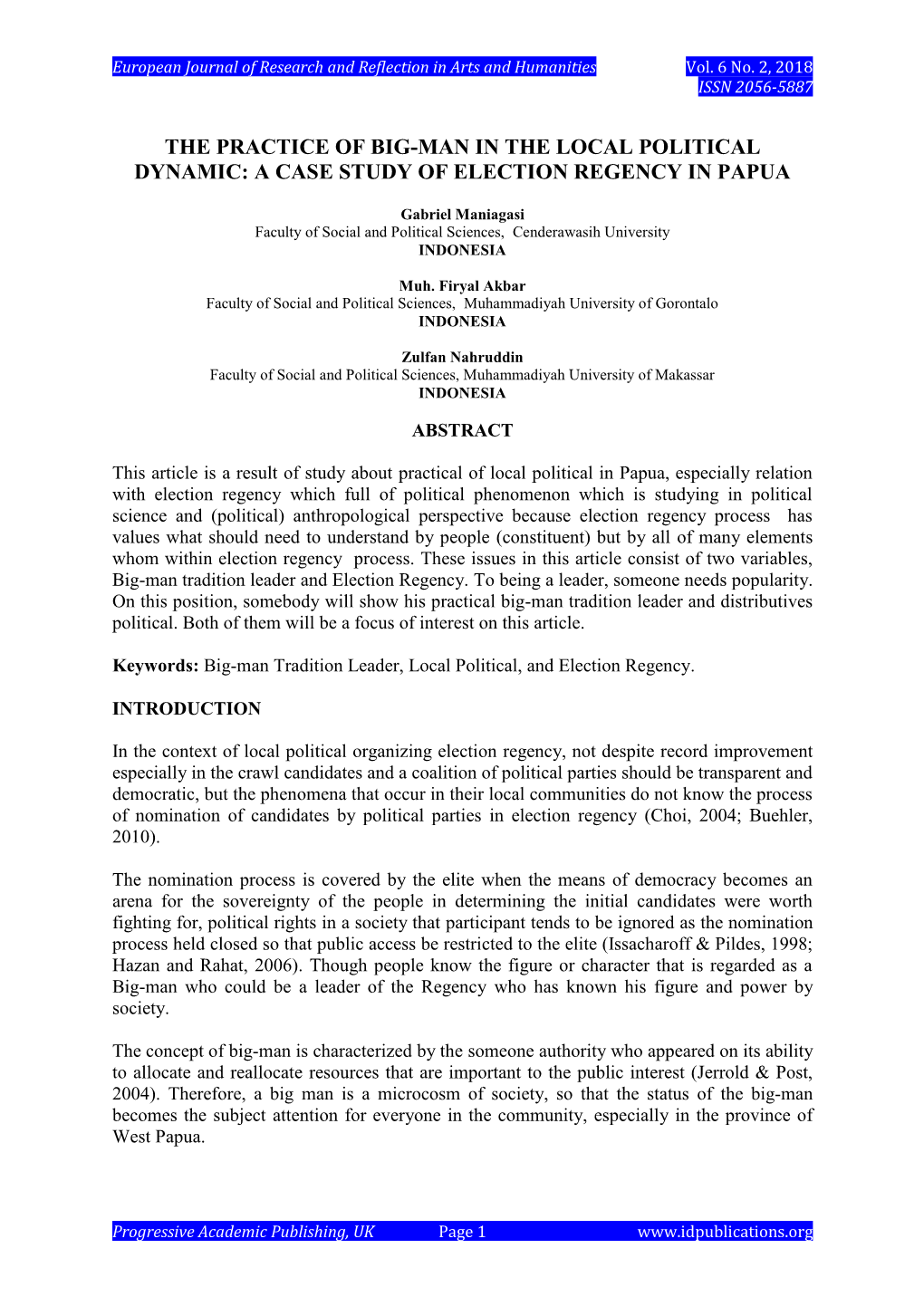 The Practice of Big-Man in the Local Political Dynamic: a Case Study of Election Regency in Papua