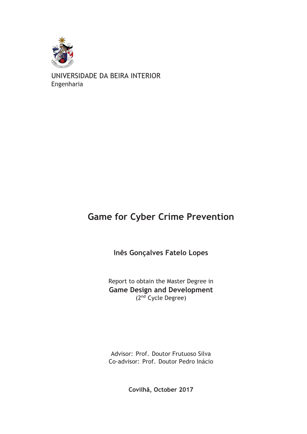 Game for Cyber Crime Prevention