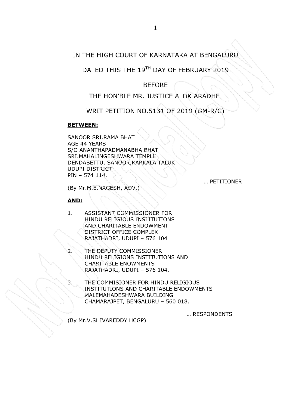 1 in the High Court of Karnataka at Bengaluru Dated This the 19Th Day of February 2019 Before the Hon'ble Mr. Justice Alok