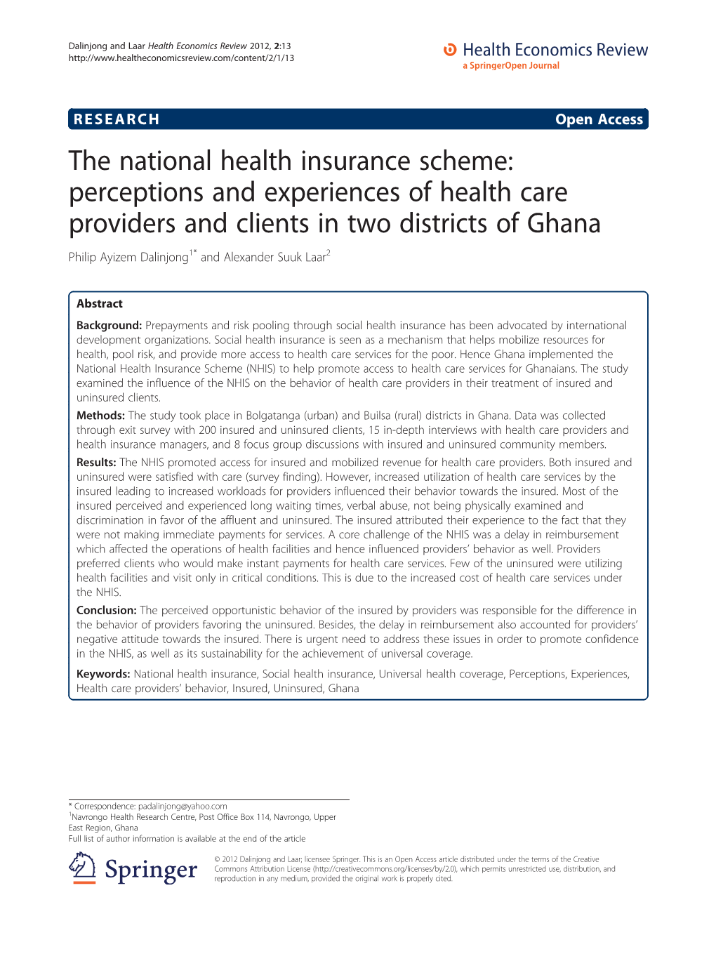 The National Health Insurance Scheme: Perceptions and Experiences of Health Care Providers and Clients in Two Districts of Ghana