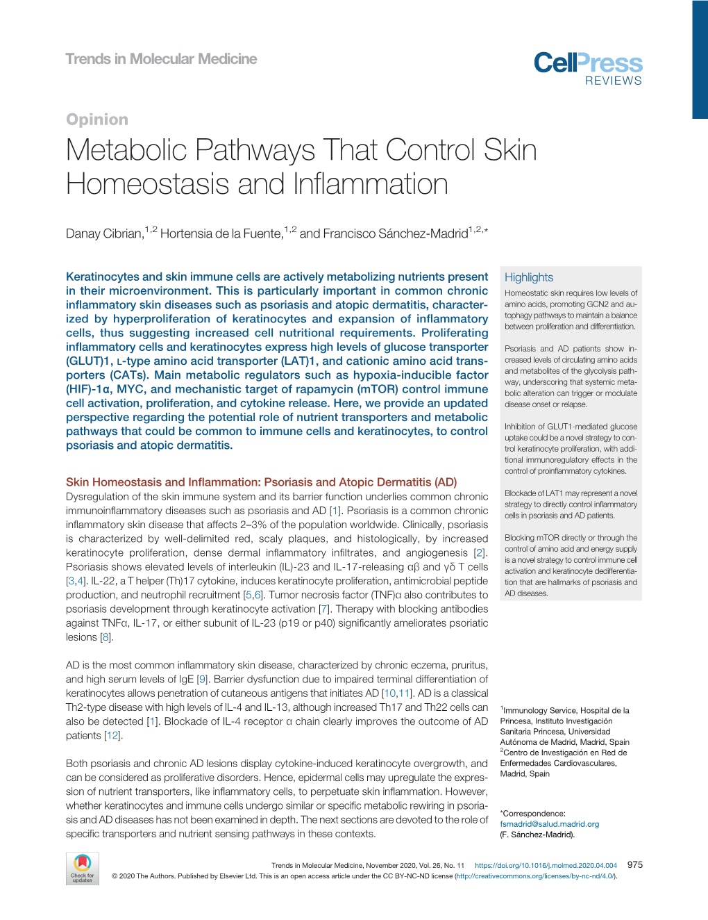 Metabolic Pathways That Control Skin Homeostasis and Inflammation