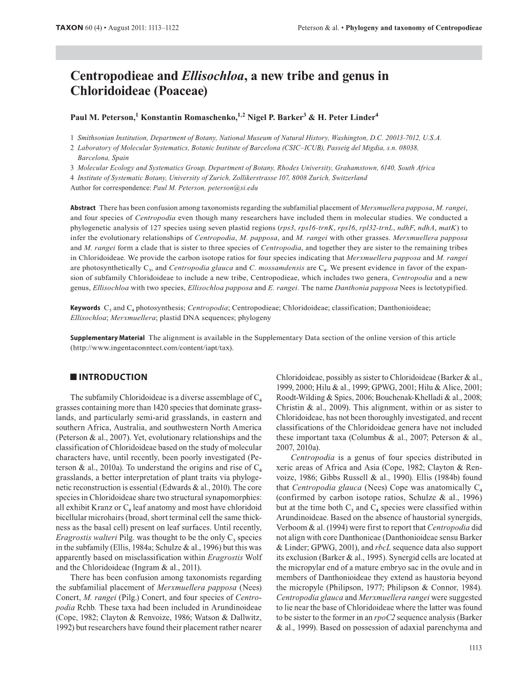 Centropodieae and Ellisochloa, a New Tribe and Genus in Chloridoideae (Poaceae)