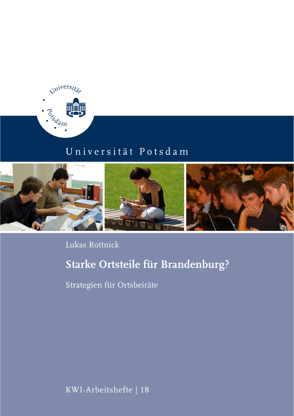 Starke Ortsteile Für Brandenburg? : Strategien Für Ortsbeiräte