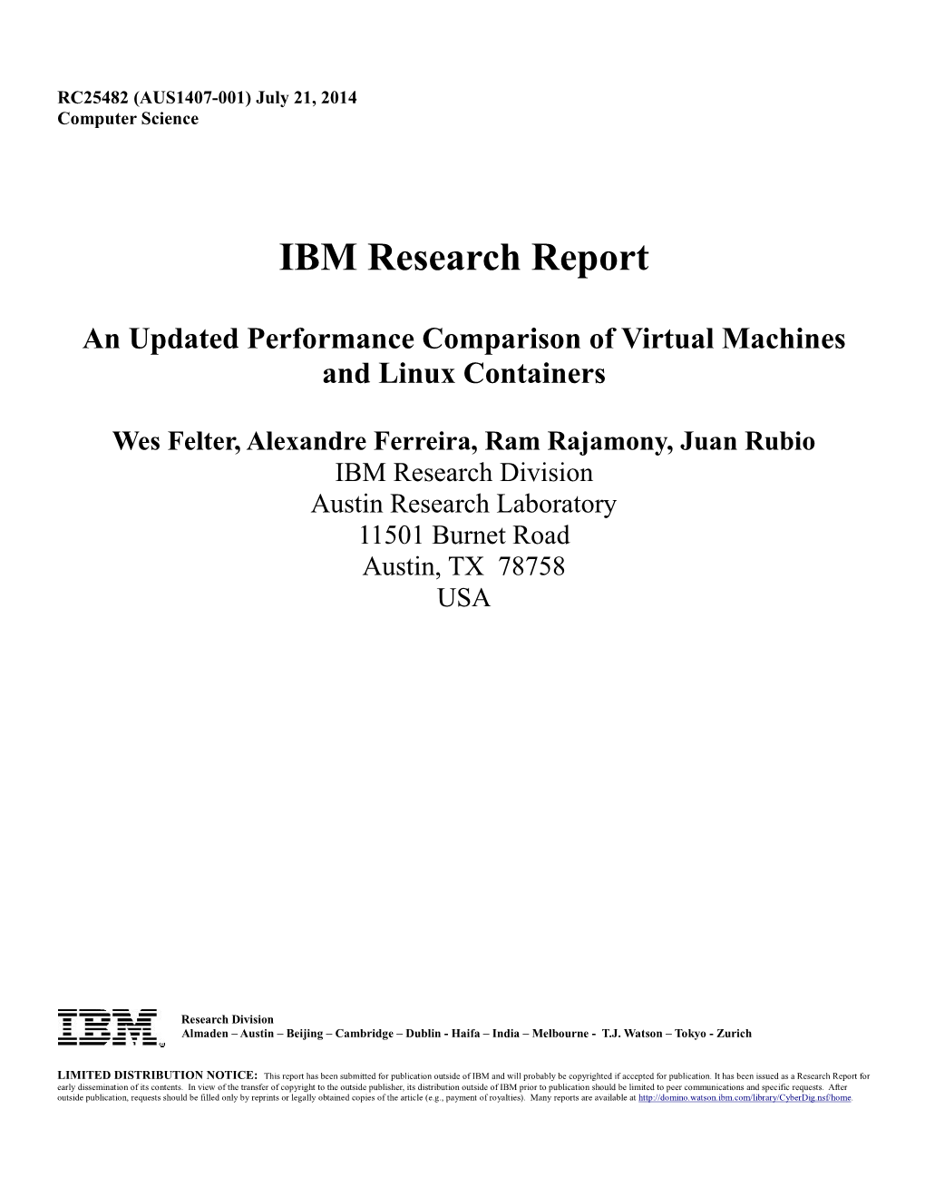 An Updated Performance Comparison of Virtual Machines and Linux Containers