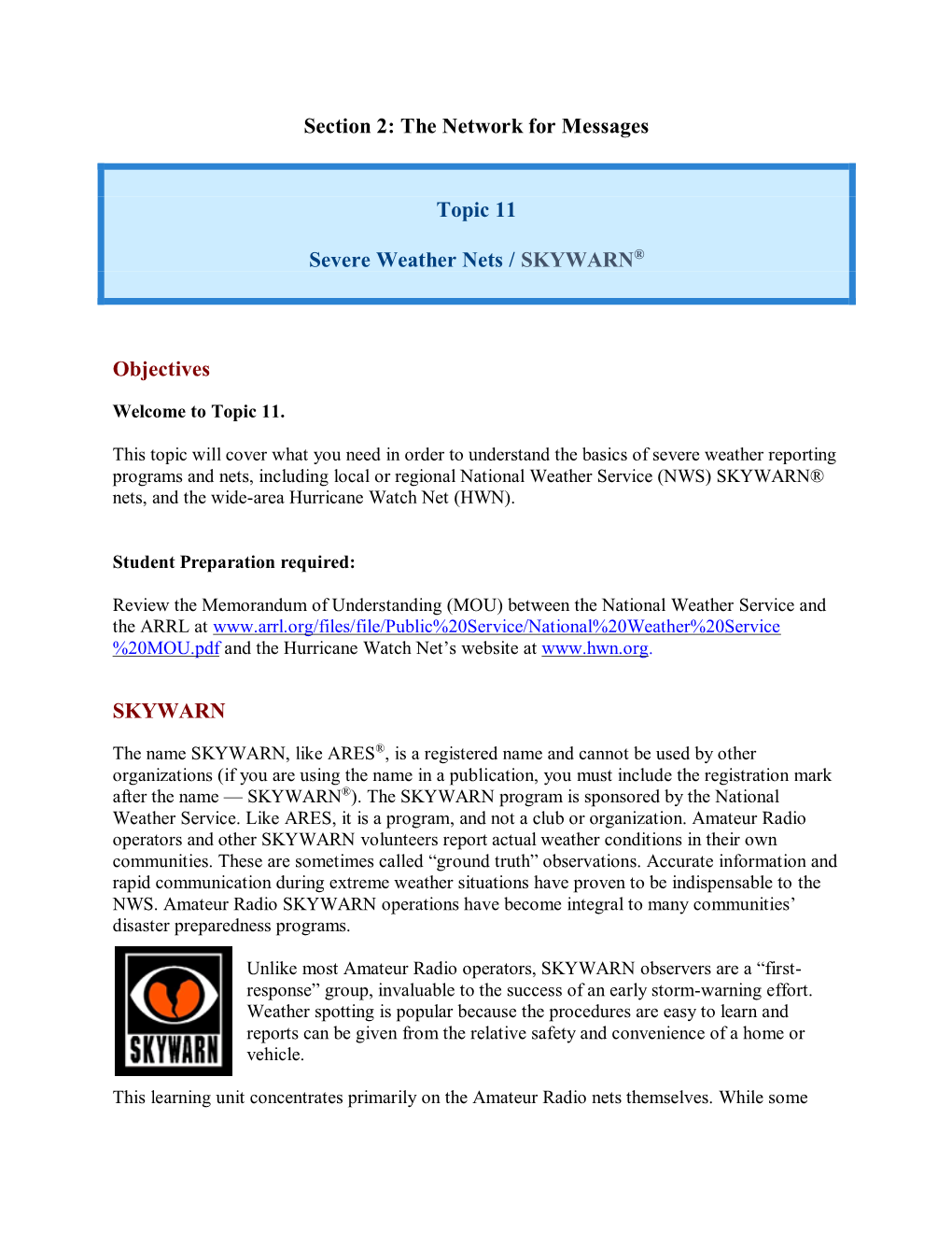 Section 2: the Network for Messages Topic 11 Severe Weather Nets