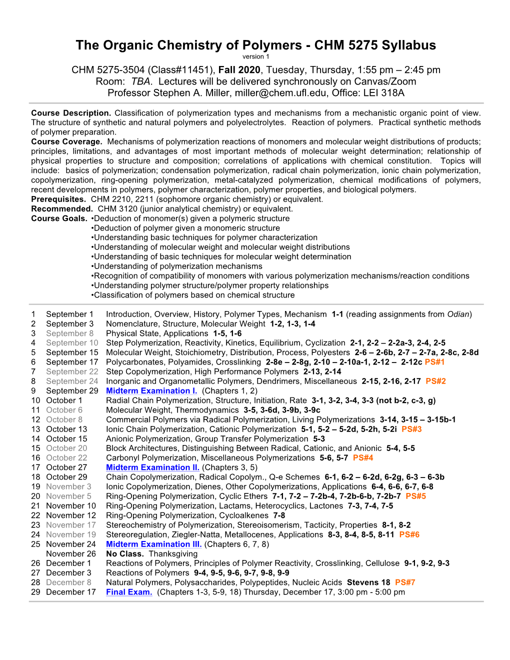 The Organic Chemistry of Polymers - CHM 5275 Syllabus Version 1