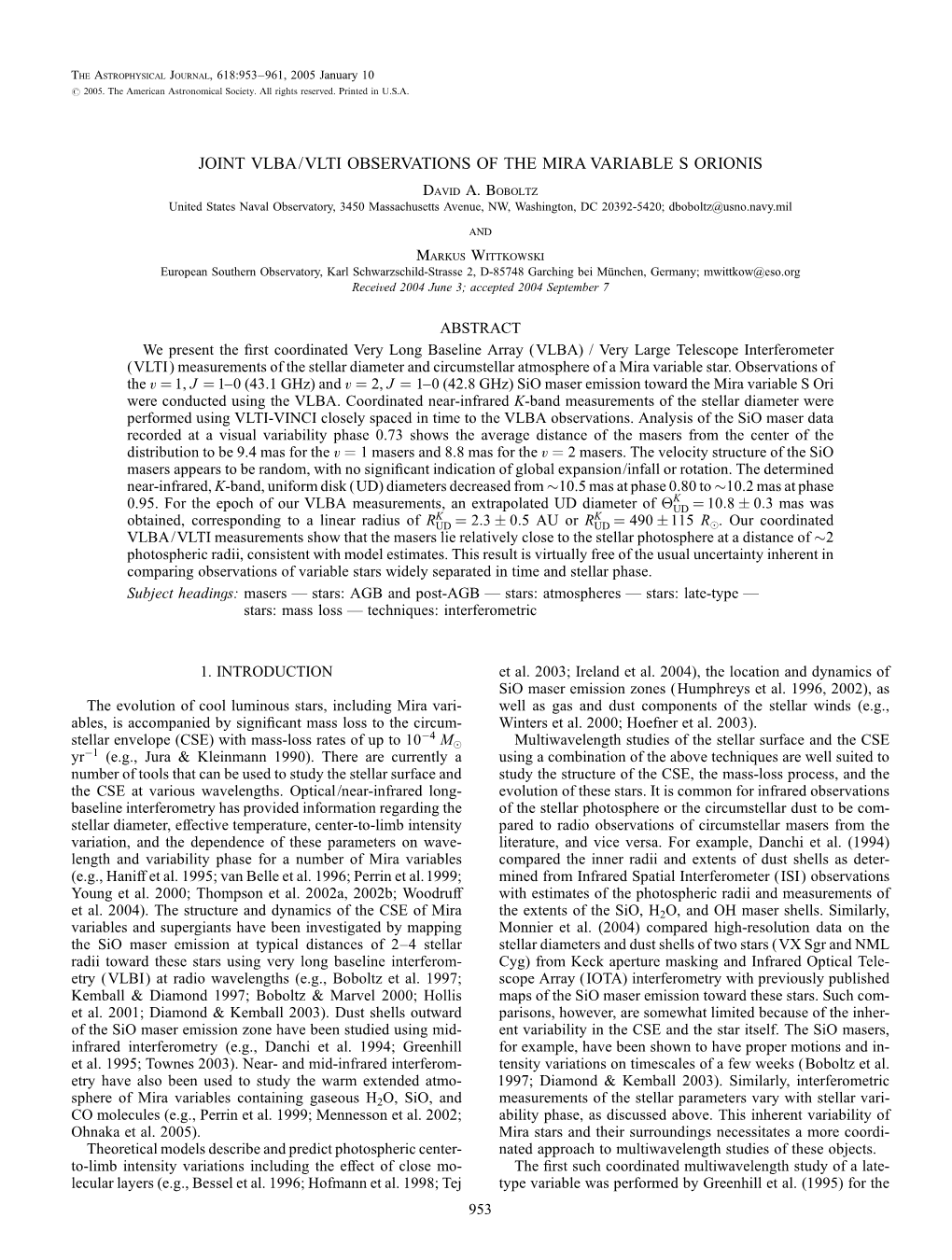 JOINT VLBA/VLTI OBSERVATIONS of the MIRA VARIABLE S ORIONIS David A