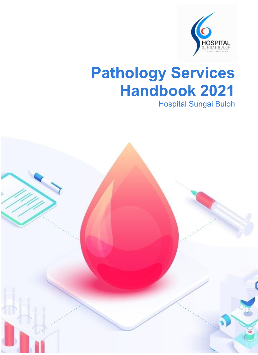Pathology Services Handbook 2021 Hospital Sungai Buloh