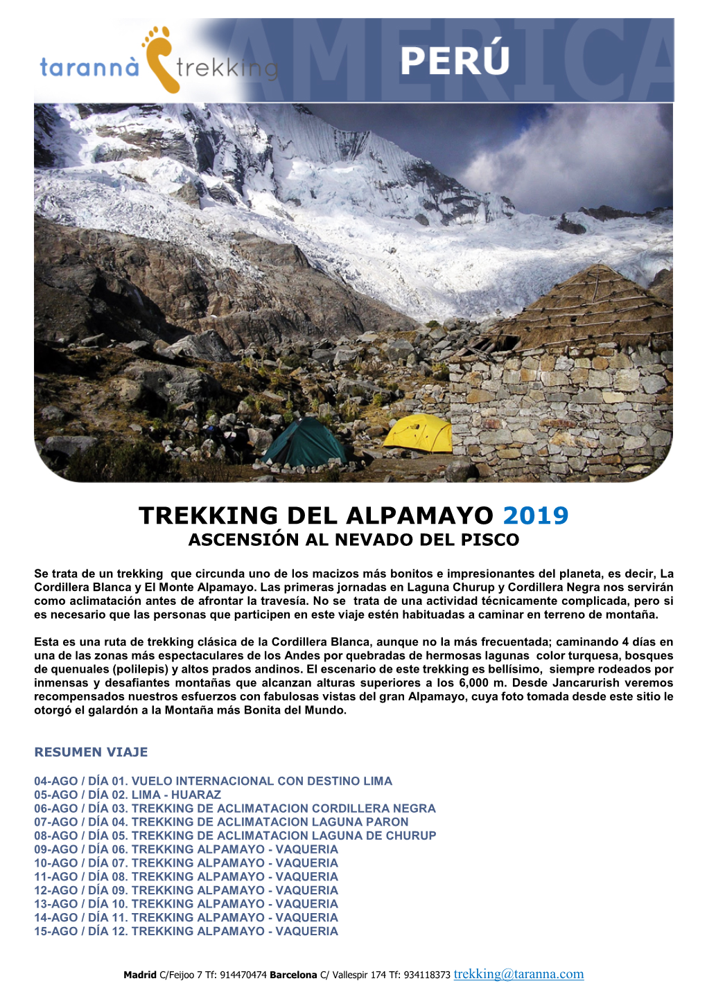 Trekking Del Alpamayo 2019 Ascensión Al Nevado Del Pisco