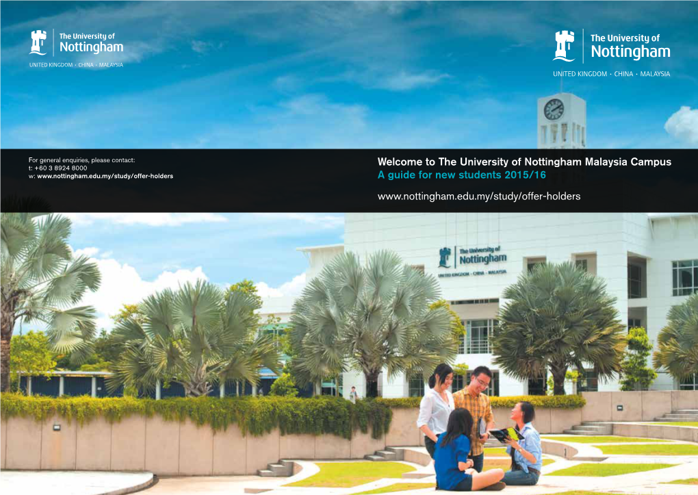 Welcome to the University of Nottingham Malaysia Campus A
