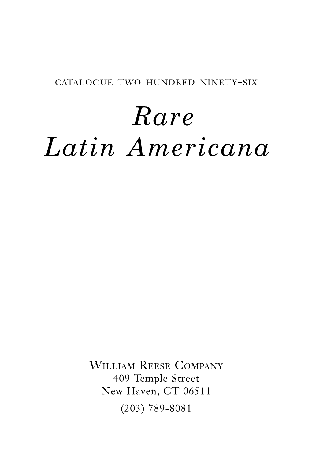 Rare Latin Americana